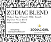 Zodiac Blend| Medium Roast