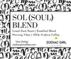 Sol (Soul) Blend | Medium